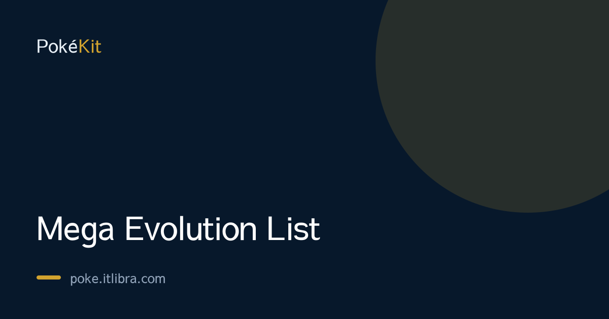 Mega Evolution List: Base Stats & Abilities | PokéKit